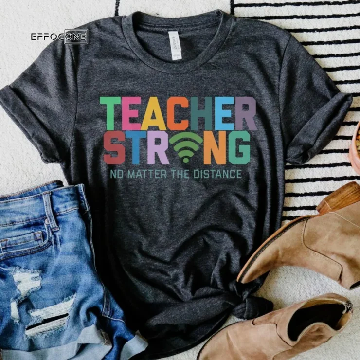 Teacher Strong, Distance Learning, Zoom School, Virtual School, Teacher Shirt, Virtual Teacher, Grade Team Shirt