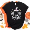 We Fly Tonight Halloween Tee Shirt, Halloween Shirt, Trick or Treat t-shirt, Funny Halloween Shirt, Gay Halloween Shirt