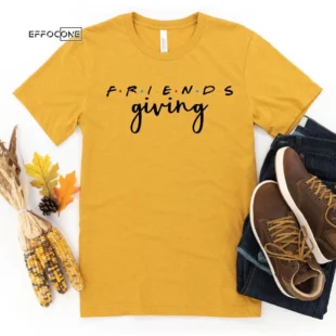 Friends Giving 2021 Thanksgiving Shirt, Thanksgiving t shirt women, family thanksgiving shirts, funny Thanksgiving 2021 t-shirts long sleeve