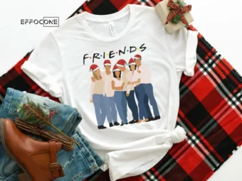 Friends Christmas Shirt, Christmas Friends Shirt, Christmas T-Shirt, Christmas TShirt, Winter Tshirt, Winter Time Shirt, Christmas Gift