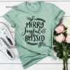 Merry Joyful Blessed Shirt, Christmas Tshirt, Holiday Shirt, Christmas Gift, Seasonal Shirt, It's Christmas Time