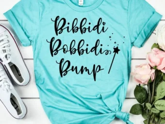 Bibbidi Bobbidi Bump Funny Pregnancy Shirt Pregnancy