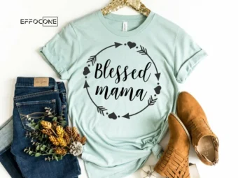 Blessed Mama Wreath Shirt Funny Mom Shirt Mama Shirt