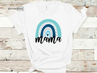 Blue Mama Rainbow Shirt Funny Mom Shirt Gift for Wife