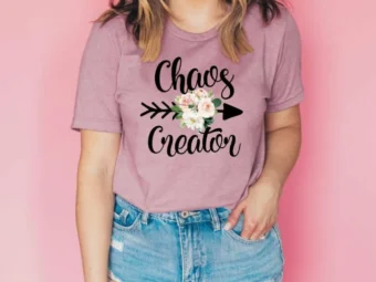 Chaos Creator Shirt, Gift for Mom, Mom Shirt, Motherhood