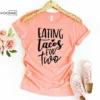 Eating Tacos for Two Shirt Pregnancy Reveal Mama Shirts