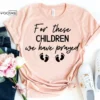 For These Children we Have Prayed Shirt Twin Pregnancy Shirt