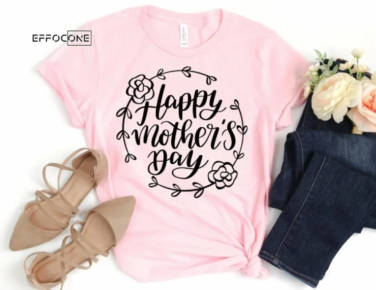 Happy Mother's Day Shirt Mother's Day Mom Shirt