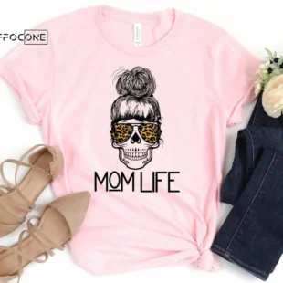 Mom Life Skeleton with Leopard Glasses Shirt Funny Mom Shirt