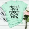 Mother Mama Mommy Madre Mom Shirt Mom Shirts Mother's