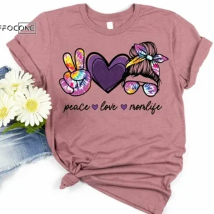 Peace Love Mom Life Tie Die Shirt Funny Mom Shirt Gift for