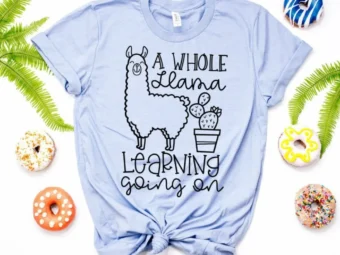 A Whole Llama Learning Going On, Kindergarten Teacher Tee