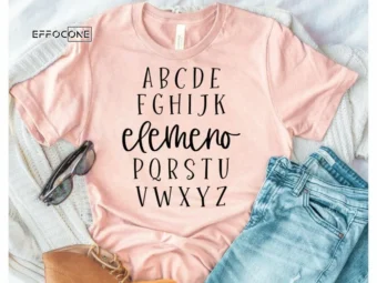 Alphabet Elemeno Shirt, Kindergarten Teacher Tee, Teacher