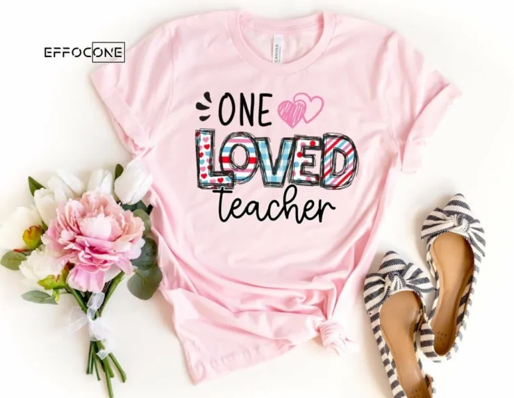 One Loved Teacher Shirt, Kindergarten Teacher Tee