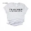 Teacher I'll be there for you, Kindergarten Teacher Tee