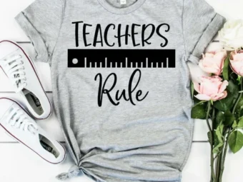 Teachers Rule, Kindergarten Teacher Tee, Teacher Shirt