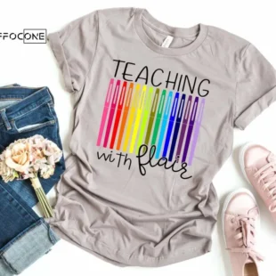 Teaching With Flair Shirt, Flair Pen Teacher Tee, Teacher