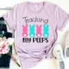 Teaching my Peeps Shirt Teacher Easter Shirt Easter Shirt