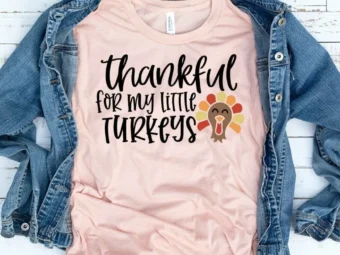 Thankful for my Little Turkeys, Kindergarten Teacher Tee