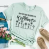 You Belong Among the Wildflowers, Kindergarten Teacher Tee