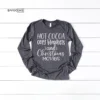 Christmas Shirt Hot Cocoa Cozy Blankets Christmas Movies