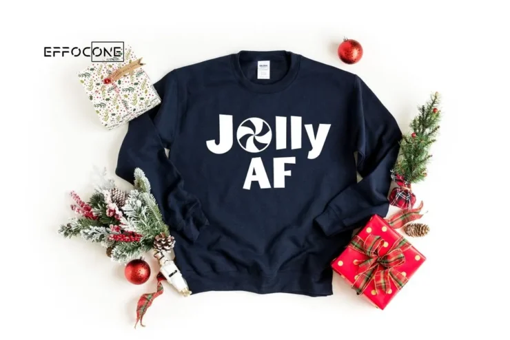 Jolly AF Sweatshirt Christmas Sweatshirt Women's