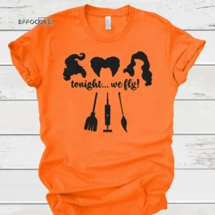 Tonight We Fly Halloween Shirt, Halloween Shirt, Trick or Treat t-shirt, Funny Halloween Shirt, Gay Halloween Shirt