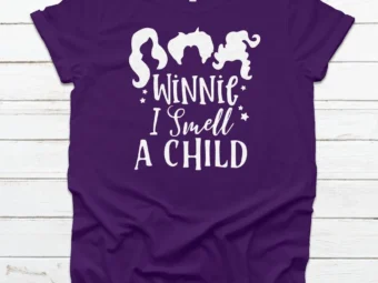 Winnie I smell a child, Halloween Shirt, Trick or Treat t-shirt, Funny Halloween Shirt, Sanderson Sisters Shirt