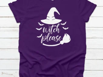 Witch Please Halloween Tee, Halloween Shirt, Trick or Treat t-shirt, Funny Halloween Shirt, Gay Halloween Shirt