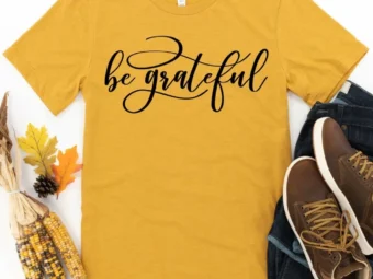 Be grateful Thanksgiving Shirt, Thanksgiving t shirt womens, family thanksgiving shirts, funny Thanksgiving 2021 t-shirts long sleeve