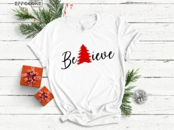 Believe Christmas Shirt Women's Christmas Shirt Believe