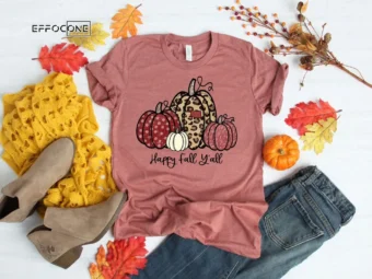 Happy Fall Y'All Thankful Grateful Blessed Shirt