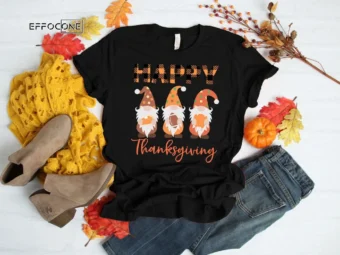 Happy Thankgiving Gnomes Shirt Fall Shirt Thankful Grateful