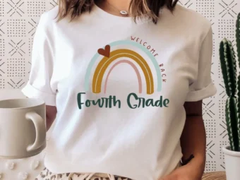 Fourth Grade Shirt, 4th Grade Shirt, 4th Grade Teacher, Teacher Life, Teacher First Day, Rainbow Teacher Tee