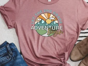 Let the 2nd Grade Adventure Begin, 2nd Grade Shirt, Back to School, 2nd Grade Team, 2nd Grade Teacher