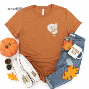 Go Pluck Yourself Thanksgiving Shirt, Thanksgiving t shirt womens, family thanksgiving shirts, funny Thanksgiving 2021 t-shirts long sleeve