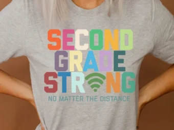 Second Grade Strong, Distance Learning, Zoom School, Virtual School, Second Grade Shirt, Second Grade Teacher, Second Grade Team