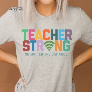 Teacher Strong, Distance Learning, Zoom School, Virtual School, Teacher Shirt, Virtual Teacher, Grade Team Shirt