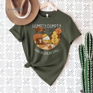 Humpty Had a Great Fall, Humpty Dumpty Fall, Humpty Shirt, Humpty Fall Shirt, Autumn Shirt, Halloween Teacher, Spooktacular, Fall Teacher