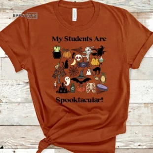 Spooktacular Students, Halloween Teacher Shirt, Spooktacular Shirt, Trick or Teach, Autumn Teacher Shirt, Teacher Shirt, Teacher Fall Shirt