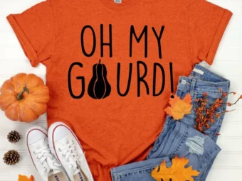 Oh my Gourd! Thanksgiving Shirt, Thanksgiving t shirt womens, family thanksgiving shirts, funny Thanksgiving 2021 t-shirts long sleeve