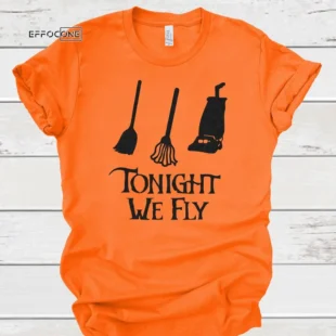 Tonight We Fly Haloween Tee, Halloween Shirt, Trick or Treat t-shirt, Funny Halloween Shirt, Gay Halloween Shirt