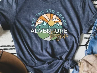 Let the 3rd Grade Adventure Begin, Third Grade Shirt, 3rd Grade Teacher, 3rd Grade Team, Back to School, First Day of School
