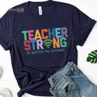 Teacher Strong, Distance Learning, Zoom School, Virtual School, Teacher Shirt, Virtual Teacher, Grade Team Shirt