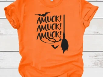 Amuck Amuck Amuck Halloween Shirt, Trick or Treat t-shirt, Funny Halloween Shirt, Amuck tshirt, amuck t shirt