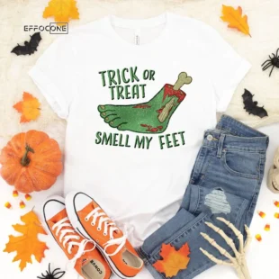 Trick or Treat Smell my Feet, Halloween Shirt, Trick or Treat t-shirt, Funny Halloween Shirt, Gay Halloween Shirt