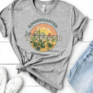 Kindergarten We Stick Together, Kindergarten Shirt, Kindergarten Teacher, Kinder Teacher Shirt, Hello Kindergarten, Back to School