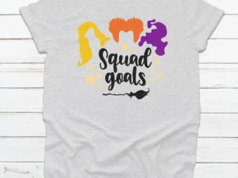 Squad Goals Halloween Tee, Halloween Shirt, Trick or Treat t-shirt, Funny Halloween Shirt, Sanderson Sisters Squad Goals Tee Shirt Halloween