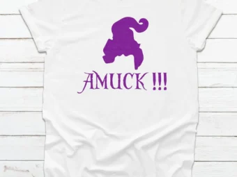 Amuck!!! Sanderson Sisters Halloween Tee, Halloween Shirt, Trick or Treat t-shirt, Funny Halloween Shirt, Gay Halloween Shirt