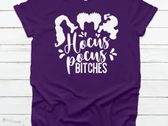 Hocus Pocus Bitches Halloween Tee, Halloween Shirt, Trick or Treat t-shirt, Funny Halloween Shirt, Sanderson Sister Shirt
